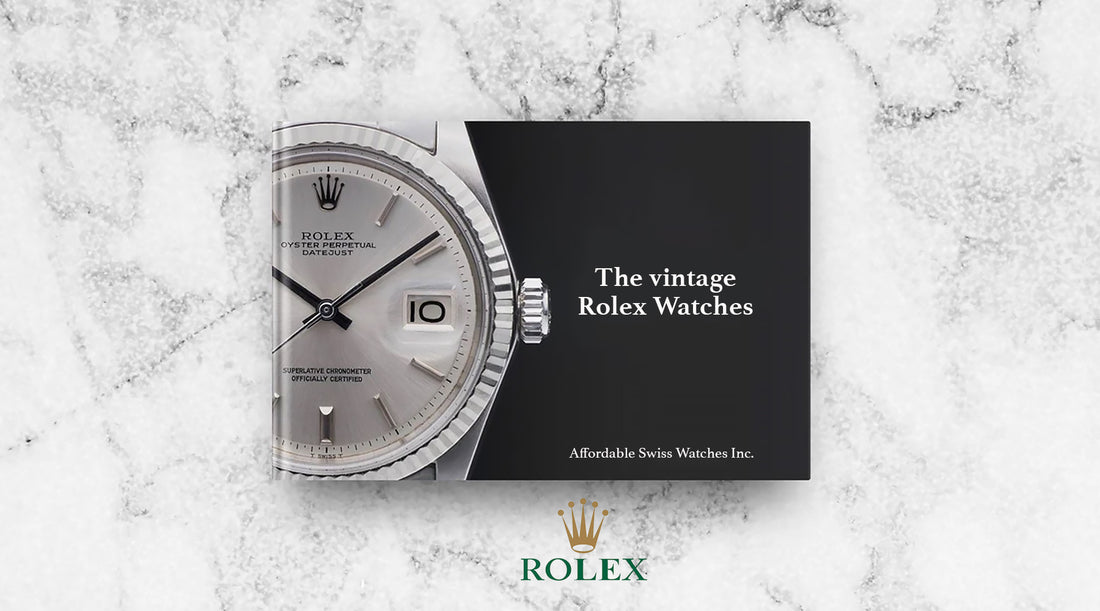 Vintage Rolex Watches: A Comprehensive Guide to Identification and Investment